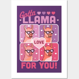 Gotta Llama Love For You Valentine's Day Llama Alpaca Funny Posters and Art